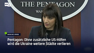 Pentagon: Ohne zusätzliche US-Hilfen wird die Ukraine weitere Städte verlieren