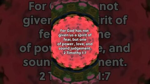 We Have Nothing to Fear! * 2 Timothy 1:7 * Bible Memory Verses