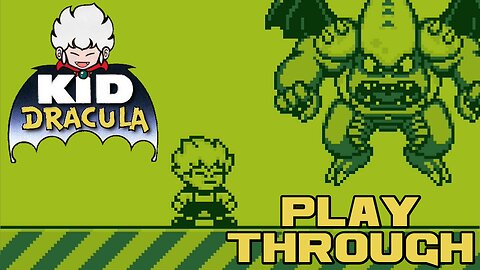 🎃👻🦇Kid Dracula - Game Boy Playthrough🦇👻🎃 😎Benjamillion