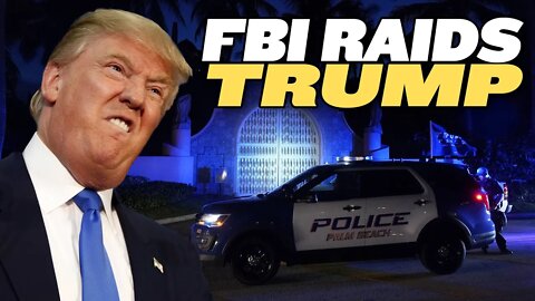 The FBI Searches Trump’s Mar-a-Lago Home