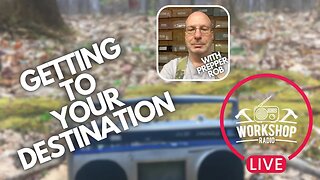 330. GETTING TO YOUR DESTINATION - With Prepper Rob