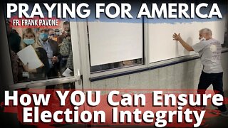 Election Integrity Starts with YOUR Vote! | Praying for America