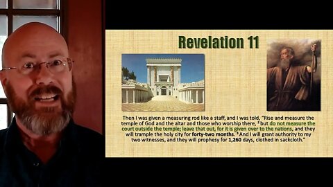 Revelation Session 22 - Chapter 11 (Temple) Part 1