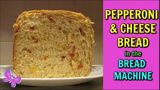 Pepperoni & Cheese Bread Recipe for the Bread Machine