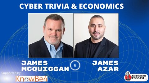 Cyber Trivia & The Economic Impact of Cybersecurity