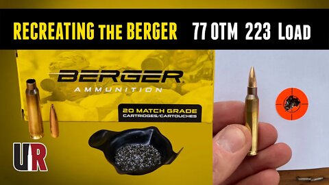 Re-creating Berger's AMAZING 77 OTM 223 Load