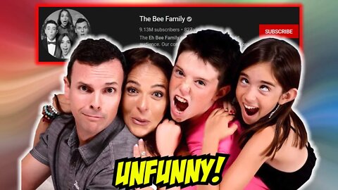 The Eh Bee Family Is NOT Funny