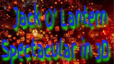 Jack O' Lantern Spectacular in 3D