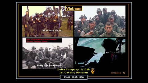 • Delta Company Vietnam Music (1965-1966) - [1st of 3] • MEMORIAL DAY 2023 •