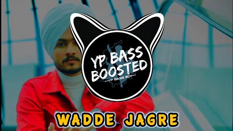 Wadde Jagre ( Bass Boosted ) Hammat Sandhu | latest punjabi bass boosted song 2022 | YP Bass Boosted