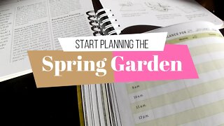 Can you believe it's time! Start planning the Spring Garden