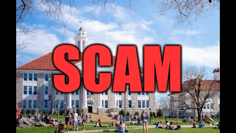 Is College a Scam?