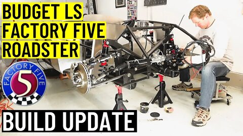 Budget LS Factory Five Cobra | Build Update 22