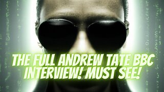 The FULL Andrew Tate BBC Interview! Must See!! #bbc #news #andrew tate #innocent #freedom