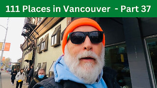 111 Places in Vancouver you must not miss - Part 37