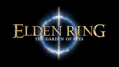 Elden Ring - The Garden of Eyes MOD