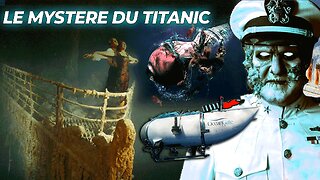 Titan et Titanic : Les Mystères de l'Océan Profond