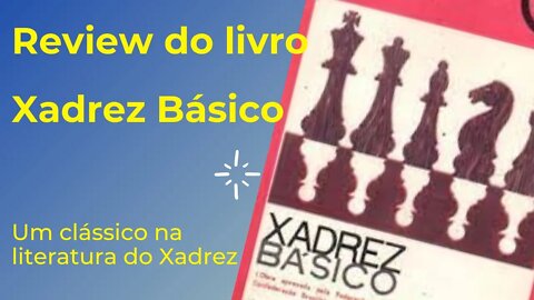 REVIEW LIVRO XADREZ BÁSICO - D'AGOSTINI #xadrez #xadrezbasico