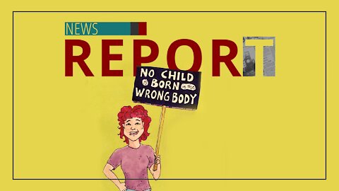 Catholic — News Report — No Child Born in Wrong Body