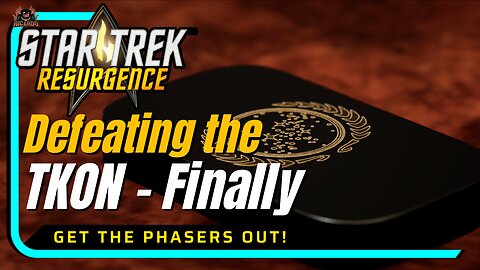 Defeating the TKON - Star Trek Resurgence
