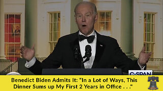 Benedict Biden Admits It: “In a Lot of Ways, This Dinner Sums up My First 2 Years in Office . . ."