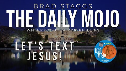 Let’s Text Jesus! - The Daily Mojo