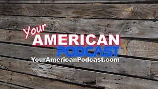 Your American Podcast Coming Soon