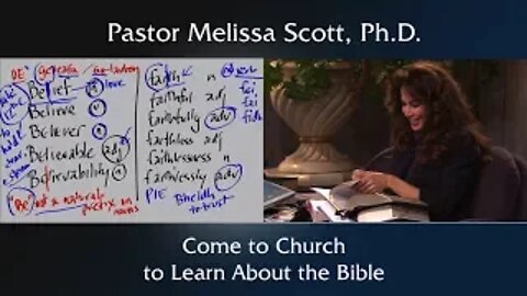 Come to Church to Learn About the Bible by Pastor Melissa Scott
