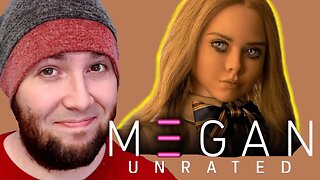 M3GAN UNRATED (2023) | LET'S SEE WHAT'S DIFFERENT! | Brandon Faul Reacts