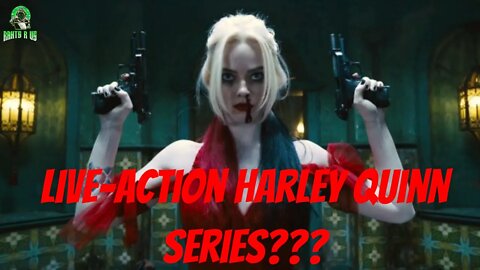 Harley Quinn Live Action Series In The Works???