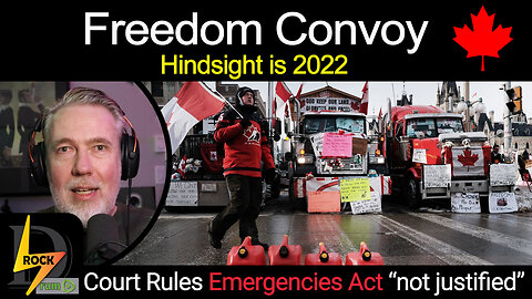 Freedom Convoy - Hindsight is 2022 - 2nd Anniversary Tribute