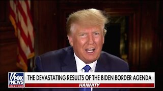 Trump: If Biden Did Nothing You'd Have The Strongest Borders Right Now