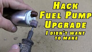 The HACK Fuel Pump Upgrade I Didn't Want To Make