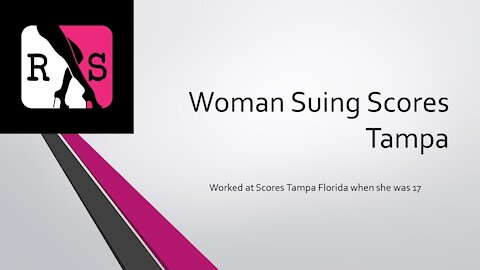 Woman Suing Scores Tampa (2020)