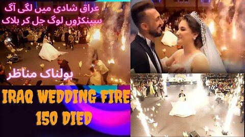 150 People died in iraq wedding ceremoney