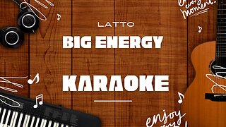 Big Energy - Latto♬ Karaoke