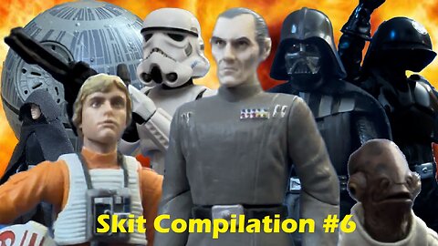 Star Wars Skit Compilation #6