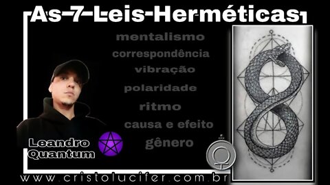 Alquimia Antiga - 7/12 e as 7 Leis Herméticas #Hermetismo