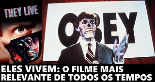 THEY LIVE: O Filme Mais RELEVANTE de Todos os Tempos | A Terrível Verdade que Ninguém Quer Enxergar