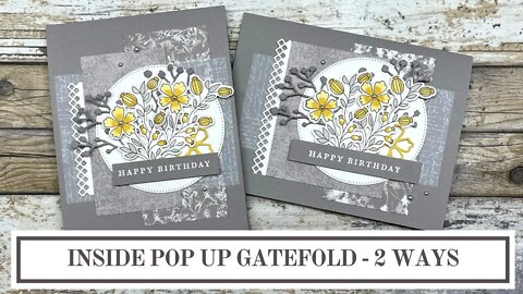 Inside Pop Up Gatefold Card - 2 Ways