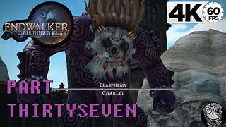 (PART 37) [Healer Blasphemy Quest - Part 2] Final Fantasy XIV: Endwalker