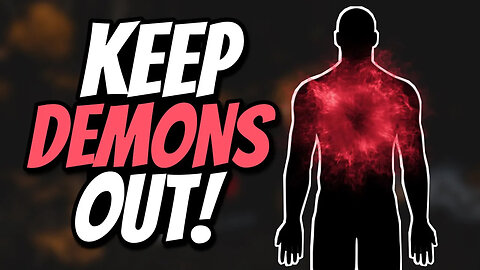 Keeping demons OUT of your spiritual house - What Jesus said about this!