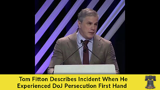 Tom Fitton Describes Incident When He Experienced DoJ Persecution First Hand