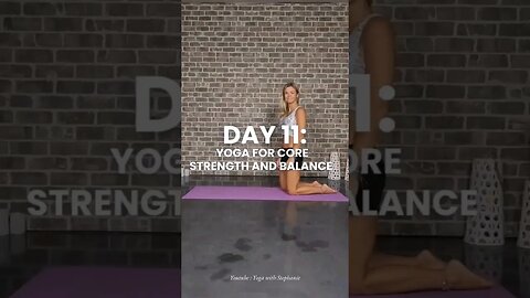 Day 11 Yoga for Core Strength amd Balance #yoga #30daysofyoga #strength #balance #core #motivation