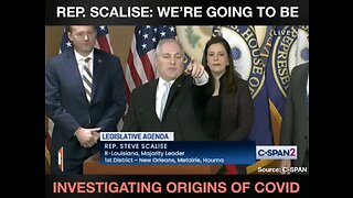 REP. SCALISE: WE'RE GOING TO BE INVESTIGATING ORIGINS OF COVID