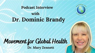 Podcast Interview with Dr. Dominic Brandy