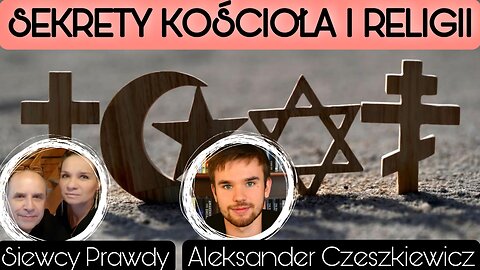 Sekrety kościoła i religii - Aleksander Czeszkiewicz