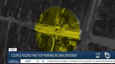 Fact or Fiction: Couple facing fine for parking in own driveway?
