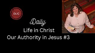 Our Authority in Jesus #3