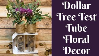 Everyday Crafting: Dollar Tree Test Tube Floral Decor